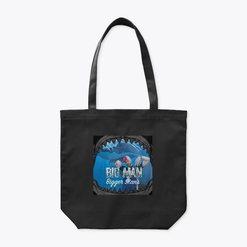 Big Man Bigger Stans Tote